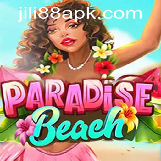Exploring the Thrills of ParadiseBeach and Jili88